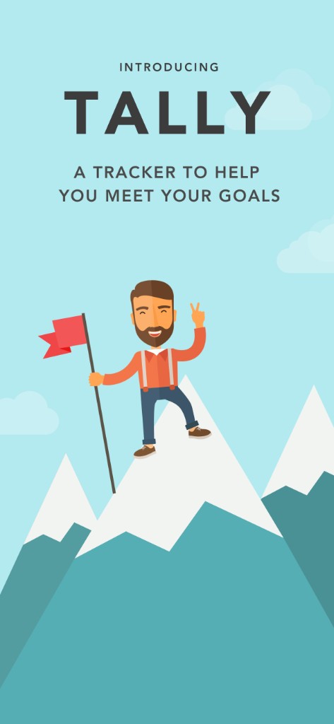Introducing Tally: a tracker to help you meet your goals, with an illustration of a person on a mountain peak.